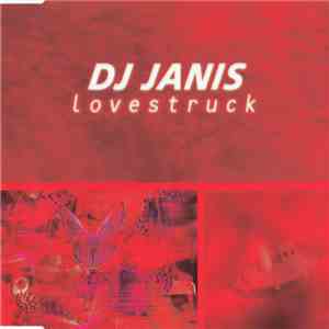 DJ Janis - Lovestruck
