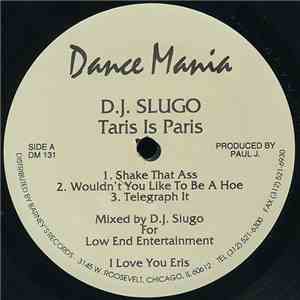 D.J. Slugo - Taris Is Paris