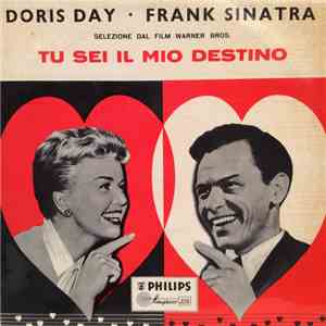 Doris Day, Frank Sinatra - Tu sei il mio destino (Selezione dal film Warner Bros.)