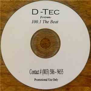 D-Tec - From 100.1 The Beat