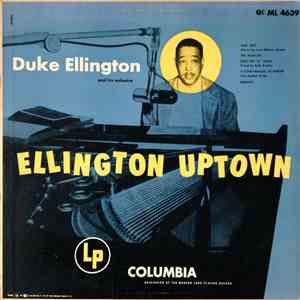 Duke Ellington And His Orchestra - Ellington Uptown
