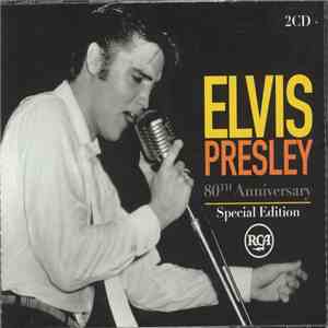 Elvis Presley - 80Th Anniversary Special Edition