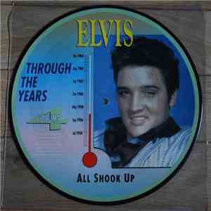 Elvis Presley - Elvis Through The Years Vol 4 - All Shook Up