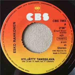 Esko Rahkonen - Hyljätty Tanssilava / Koska Tulla Saan