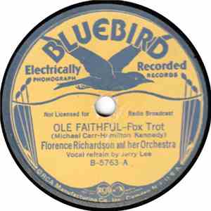 Florence Richardson And Her Orchestra - Ole Faithful / Waltz Time In Vienna