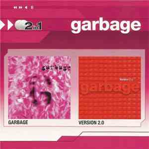 Garbage - Garbage / Version 2.0