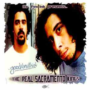 Good4Nuthin - The Real Sacramento Kings