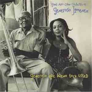 Gran Afro Cuban Orchestra De Generoso Jimenez - Generoso Que Bueno Toca Ust ...