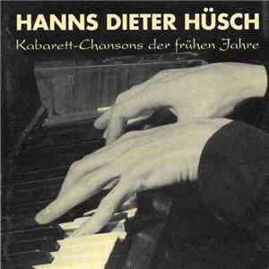 Hanns Dieter Hüsch - Kabarett-Chansons Der Frühen Jahre