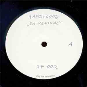 Hardfloor - Da Revival