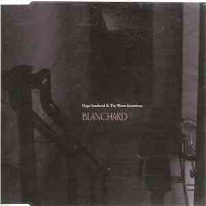 Hope Sandoval & The Warm Inventions - Blanchard
