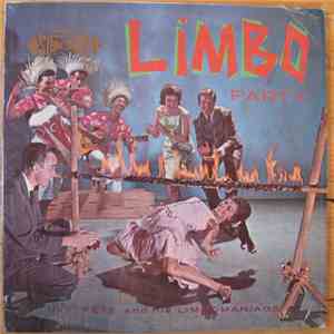 Ivy Pete And His Limbomaniacs - Limbo Party