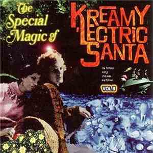 Kreamy 'Lectric Santa - Da Bronx Sity Chikn Machine Vol 2
