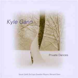 Kyle Gann - Private Dances