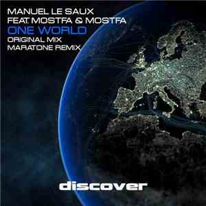 Manuel Le Saux Feat. Mostfa & Mostfa - One World