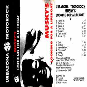 Musky's - Looking For A Lifeboat