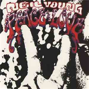Neil Young - Peace & Love