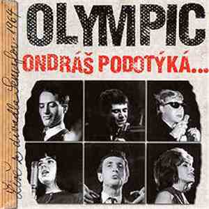 Olympic - Ondráš Podotýká...