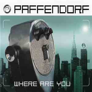 Paffendorf - Where Are You