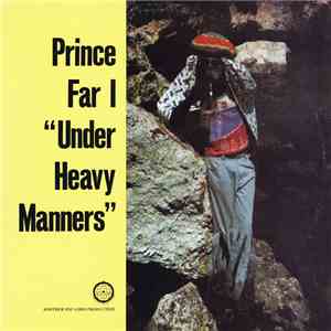 Prince Far I - Under Heavy Manners