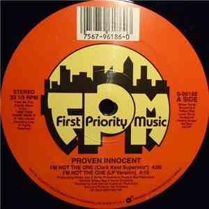 Proven Innocent - I'm Not The One