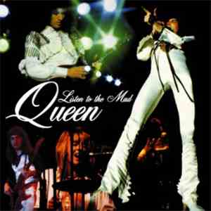 Queen - Listen To The Mad