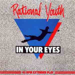 Rational Youth - In Your Eyes