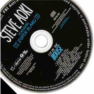 Steve Aoki Featuring [[[Zuper Blahq]]] - I'm In The House