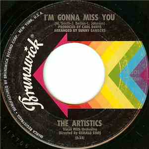 The Artistics - I'm Gonna Miss You / Hope We Have