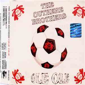 The Outhere Brothers - Ole Ole