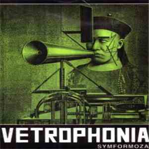 Vetrophonia - Symformoza