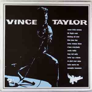 Vince Taylor - L'Épopée Du Rock
