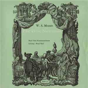 W. A. Mozart - Boyd Neel Kammerorchester, Boyd Neel - Eine Kleine Nachtmusi ...
