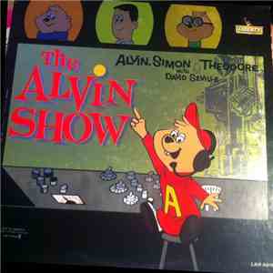 Alvin, Simon & Theodore With David Seville - The Alvin Show