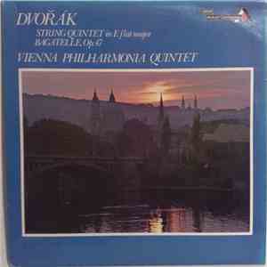 Antonín Dvořák / The Vienna Philharmonia Quintet - Dvořák, String Quintet I ...