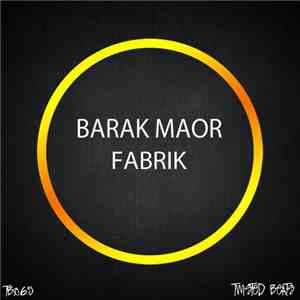 Barak Maor - Fabrik