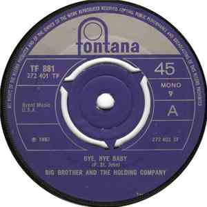 Big Brother & The Holding Company - Bye, Bye Baby