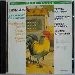 Camille Saint-Saëns, Victoria Postnikova, Jean-François Heisser, Gennadi Ro ...