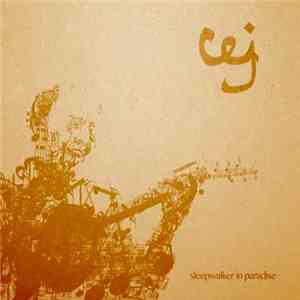 Cej - Sleepwalker In Paradise