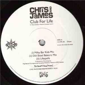 Chris And James - Club For Life