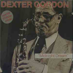 Dexter Gordon - Midnight Dream