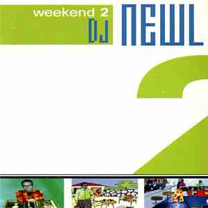 DJ Newl - Weekend 2