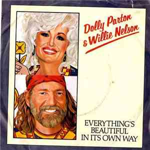 Dolly Parton & Willie Nelson And Kris Kristofferson - Everything's Beautifu ...