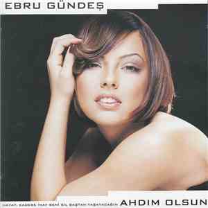 Ebru Gündeş - Ahdım Olsun