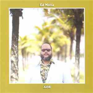 Ed Motta - AOR