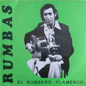 El Rumbero Flamenco - Rumbas