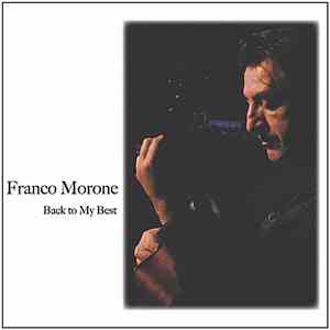 Franco Morone - Back to my Best