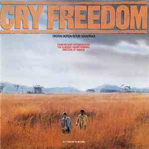 George Fenton And Jonas Gwangwa - Cry Freedom (Original Motion Picture Soun ...
