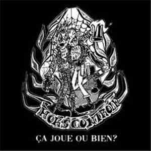 Hors Contrôle - Ça Joue Ou Bien?