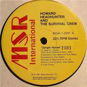 Howard Headhunter And The Survival Crew - Jungle House
